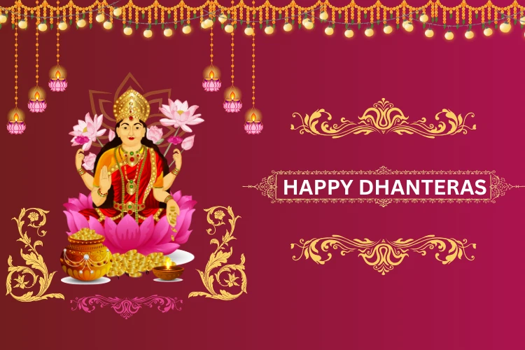 Dhanteras 2025 – Significance, Rituals, and Auspicious Timings